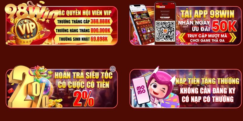Khuyến mãi 98win là cơ hội để thành viên khám phá dịch vụ lý tưởng
